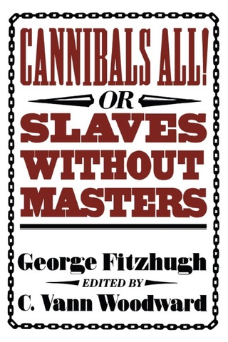 George Fitzhugh: defense of slavery