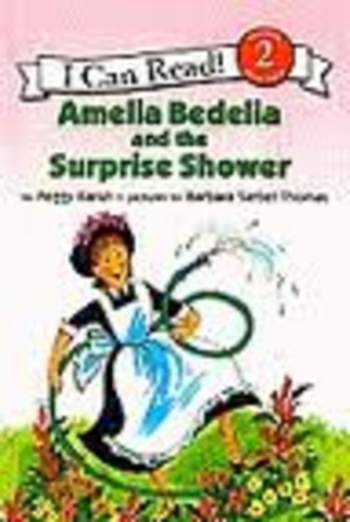 Amelia Bedelia and The Surprise Shower