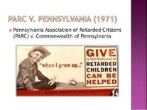 (PARC) v.Pennsylvania.