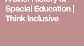 Timeline: History of Special Education and Inclusive Education