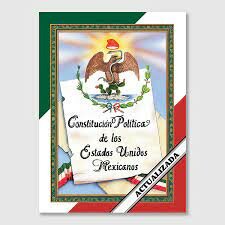 Constitución Política de los Estados Unidos Mexicanos