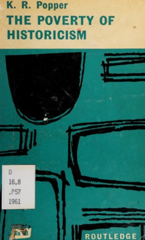 The Poverty of Historicism