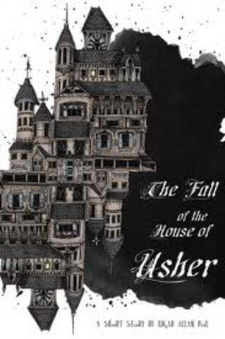 Poe writes "The Fall of the House of Usher."
