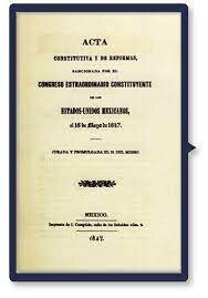 Acta Constitutiva y de Reforma de 1847