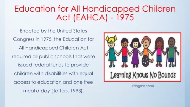 Education for All Handicapped Children Act (EAHCA)