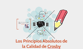 Los 4 absolutos de la Calidad de Crosby