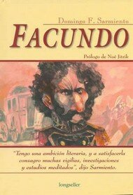 Se publica ''Facundo'' de domingo Faustino sarmiento.