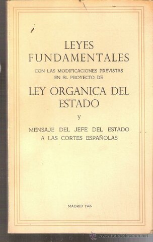 Ley Orgánica del Estado.