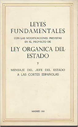 Ley Orgánica del Estado.