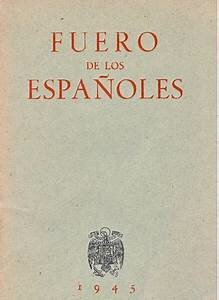 Promulgación del Fuero de los Españoles.