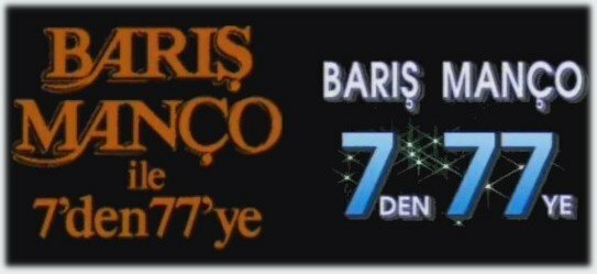 Barış manço ile 7 dedn 77 ye
