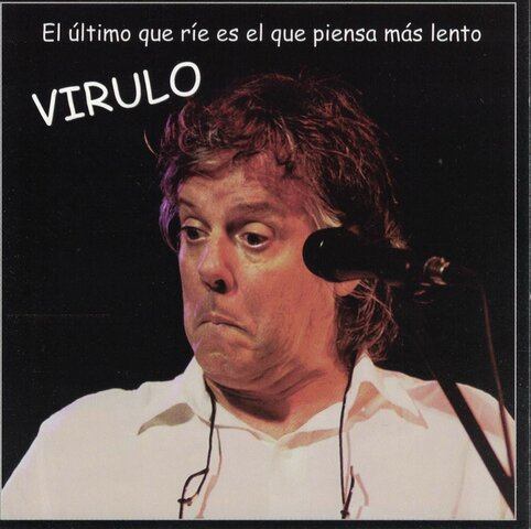 [Grabación Sonora] - El último que ríe es el que piensa más lento.