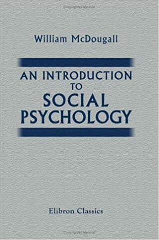 “Introducción a la psicología social” de McDougall