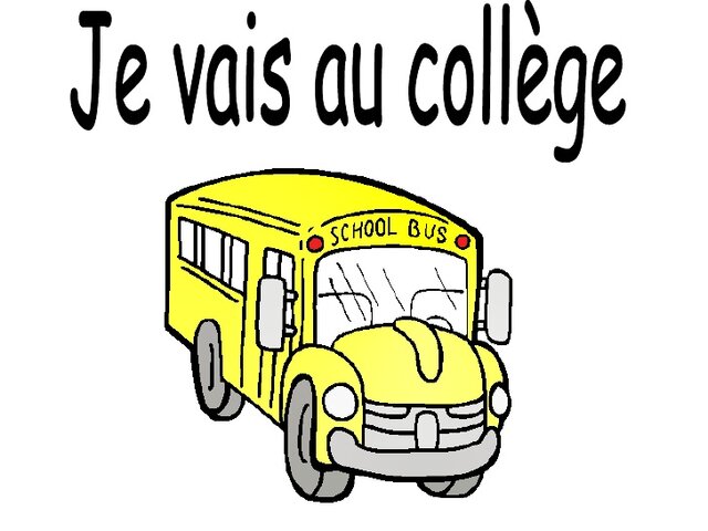 JE VAIS AU COLLÈGE
