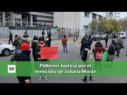 Manifestantes pidieron Justicia por el femicidio de Johana Morán