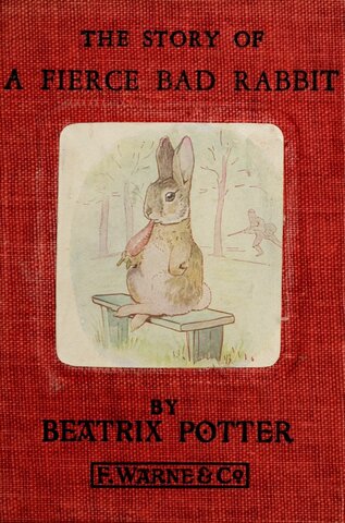The Story of A Fierce Bad Rabbit