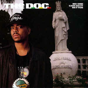 D.O.C releases No One Can Do It Better.