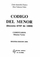 Decreto 2737 de 1989 - Código del Menor