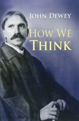 John Dewey publica "How we think"