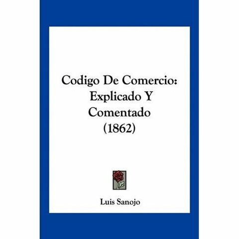 Sanción del Código de Comercio de 1862