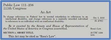 Rosa's Law (PL 111-256)