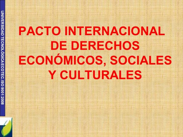 Pacto Internacional de Derechos Económicos, Sociales y Culturales,