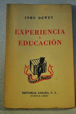 Publicación del último libro de Dewey sobre educación ''Experiencia y Educación''