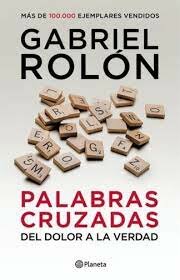Palabras cruzadas (Del dolor a la verdad)
