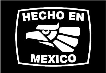 Hecho En México.