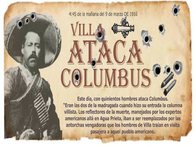 Villa decidió invadir el territorio de Columbus