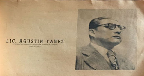 Secretario de educación pública: Lic. Agustín Yáñez.