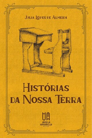 Histórias da nossa terra