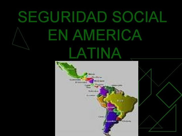 SEGURIDAD SOCIAL AMERICA LATINA
