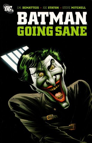 Batman: Going Sane