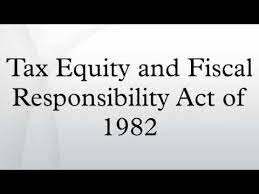Tax Equity & Fiscal Responsibility Act