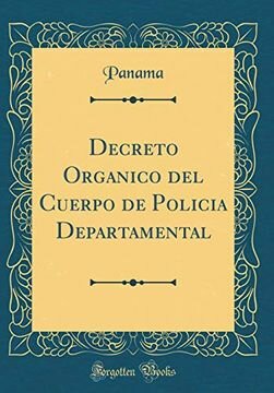 El Decreto Orgánico