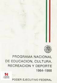 PROGRAMA NACIONAL DE EDUCACIÓN, CULTURA, RECREACIÓN Y DEPORTE