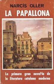 Publicació de La papallona de Narcís Oller