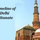 Gk delhi sultanate timeline