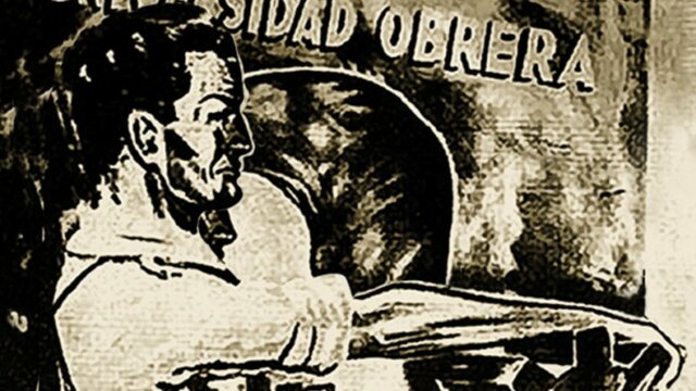 Creación de la Universidad Obrera Nacional