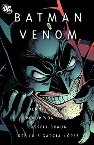 "Batman: Venom" (O'Neil)
