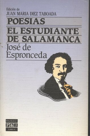 El estudiante de Salamanca, José de Espronceda