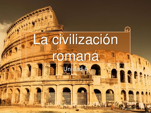 Civilizaciòn Romana