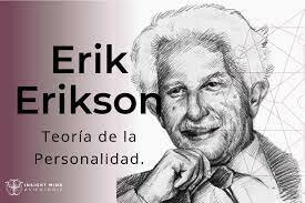 La teoría del desarrollo psicosocial de Erik Erikson