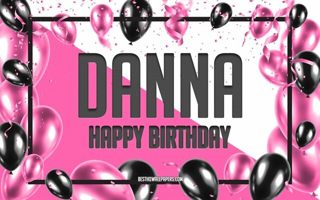 Danna s Birthday