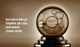 Escuela de la teoría de los sistemas