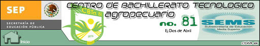 CENTROS DE BACHILLERATO TECNOLÓGICO, AGROPECUARIO, INDUSTRIAL Y DEL MAR