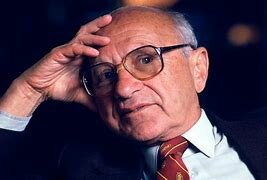 MILTON FRIEDMAN(1912-2006)