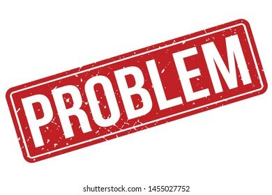 The problem