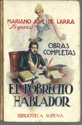 "El Pobrecito Hablador" de Larra
